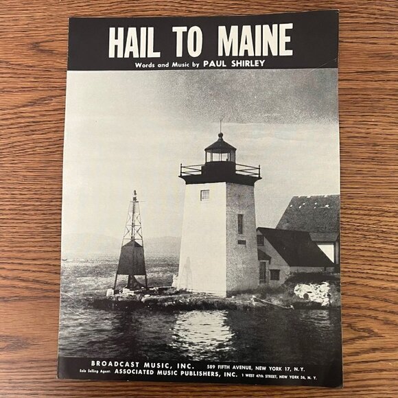 HAIL TO MAINE Sheet Music - Words and Music by Paul Shirley -1958 - Vintage - Picture 1 of 4